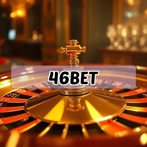 46bet: O Destino Confiável para Apostas Online no Brasil!
